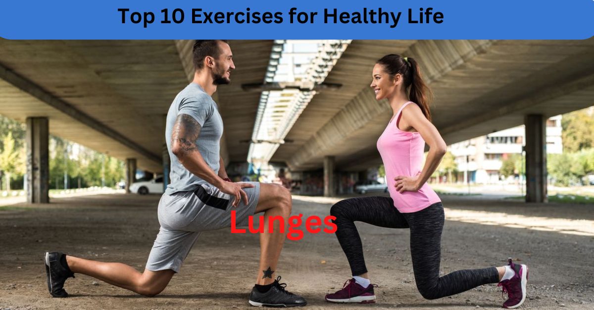 Top 10 Exercises for Healthy Life